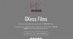 Desktop Screenshot of gkessfilms.com